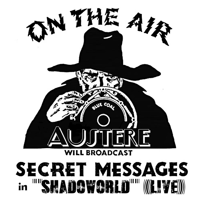 Austere: Shadoworld (live)