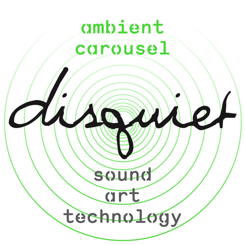disquiet ambient carousel